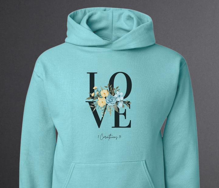 LOVE, 1 Cor 13, Sage Hoodie