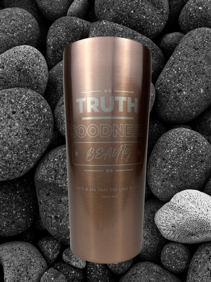 Truth Good Beauty - 20 oz. Tumbler